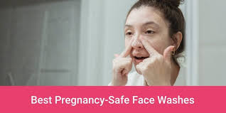 best pregnancy safe face washes they