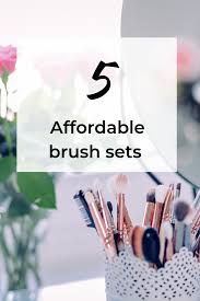 5 affordable brush sets to start your