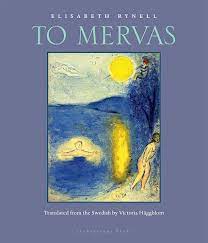 To Mervas: Rynell, Elisabeth, Haggblom, Victoria: 9780981987378:  Amazon.com: Books