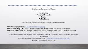 We did not find results for: Options For Payment Of Taxes Town Of Orange Ma