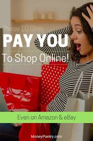 Check spelling or type a new query. Get Paid To Shop Online 10 Sites That Pay You To Shop Even On Amazon Walmart Moneypantry