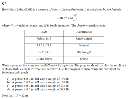 We did not find results for: Q2 Body Mass Index Bmi Is A Measure Of Obesity In Chegg Com