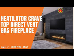 Heatilator Crave Top Direct Vent Gas