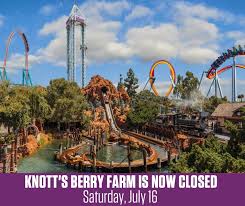 knott s berry farm closes early after