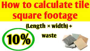 How To Calculate Tile Square Footage