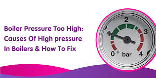 boiler pressure too high causes of