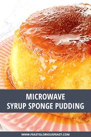 microwave syrup sponge pudding feast