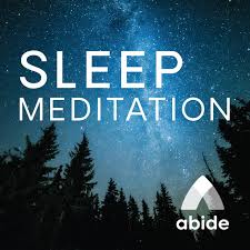 Snuggle down with comforting tales and tender poems to quiet your mind and rest your tired body. Abide Bible Sleep Meditation Podcast On Spotify
