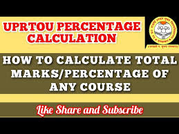 marks calculation of uprtou courses