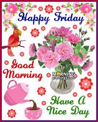 Good morning happy friday images. 50 Good Morning Happy Friday Images Morning Greetings Morning Quotes And Wishes Images