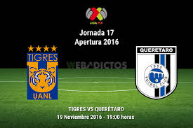 Tigres de liga mx (fútbol) el 05.04.2021. Tigres Vs Queretaro J17 Del Apertura 2016 Resultado 1 2