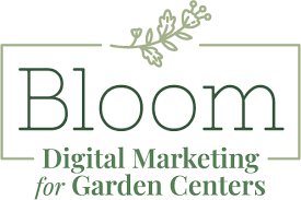 Bloom Garden Center Marketing