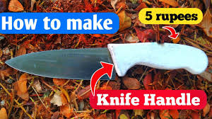 how to make knife handles how to make
