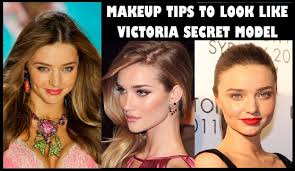 get the look like victoria secret models