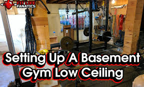 Setting Up A Basement Gym Low Ceiling