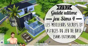 guide ultime sims 4 les meilleurs