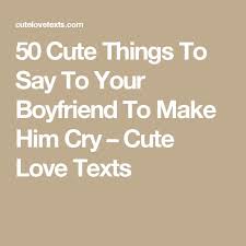 Sweet things to say to your boyfriend in a text to make him smile you are going to explore the bit funny and cutest things ever to say to your boyfriend when he's upset or a little mad at you. What To Say To Ur Bf On Valentine S Day