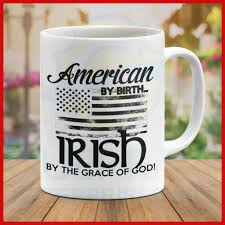 mug american born irish by grace pride
