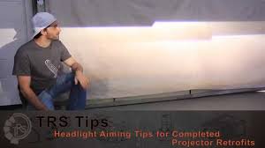 Trs Tips How To Adjust Headlights For The Perfect Aim