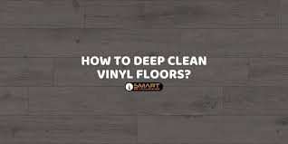 How To Deep Clean Vinyl Floors