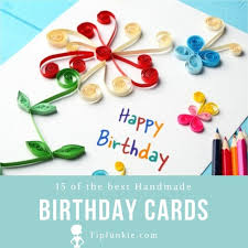 We did not find results for: 15 Of The Best Handmade And Printable Birthday Cards Tip Junkie