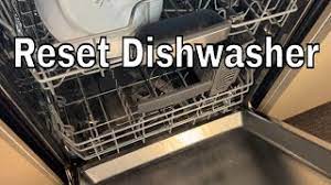 how to reset a dishwasher you