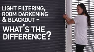 Light Filtering Vs Room Darkening Vs Blackout Shades What S The Difference Youtube