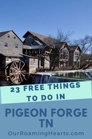 23 free things to do in pigeon forge tn