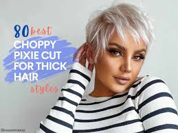 choppy pixie cut for thick hair styles