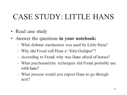 Evaluation of Freud s little Hans study    A Level Psychology     SP ZOZ   ukowo        Description of Little Hans    