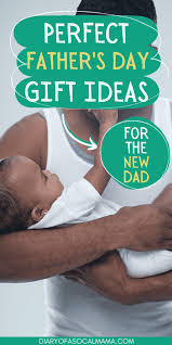 9 perfect gifts for new dads in 2023
