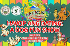 Magayon Festival 2024: Hayop ang Dating, A Dog Fun...