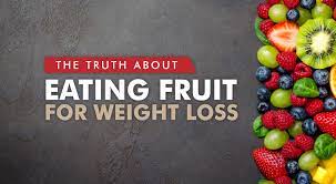 eating fruit for weight loss