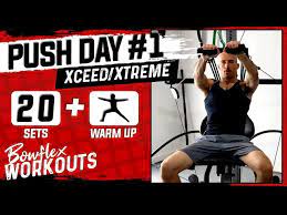 bowflex xtreme push day workout 20
