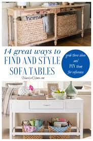 Ideas To Find And Style Sofa Tables