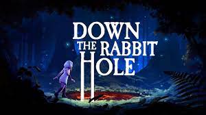 Down The Rabbit Hole - Official Launch Trailer - YouTube