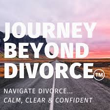 Journey Beyond Divorce Podcast