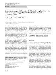West bengal, andaman and nicobar islands. Pdf Organochlorine Pesticides And Polychlorinated Biphenyls In Soils Surrounding The Tanggu Chemical Industrial District Of Tianjin China