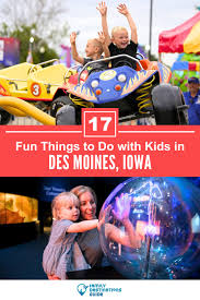17 fun things to do in des moines with
