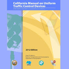 Mutcd 2012 California Manual On Uniform Traffic Control