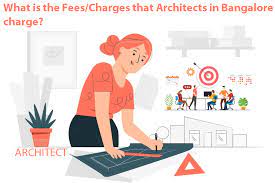 Architects Fees Charges In Bangalore
