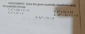 Solve The Given Quadratic Equations