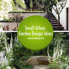 small urban garden design ideas