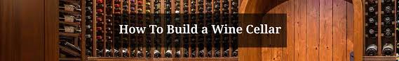 how to build a wine cellar building a