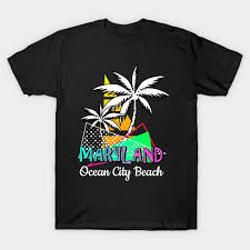 ocean city maryland t shirt teepublic