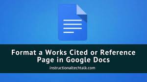 A tutorial on how to set up an mla format essay (8th edition, 2017) in google docs. How To Format A Works Cited Or Reference Page In Google Docs Instructional Tech Talk