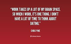 Chris Pine Inspirational Quotes. QuotesGram via Relatably.com