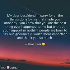 I am sorry messages for best friend. Quotes To Say Sorry To A Friend Art Gallery