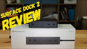 microsoft surface dock 2 review you