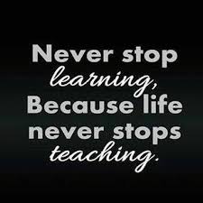 Image result for never stop learning